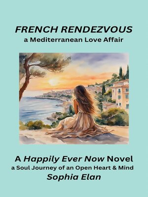 cover image of French Rendezvous, a Mediterranean Love Affair